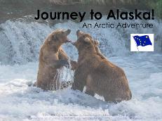 Journey to Alaska